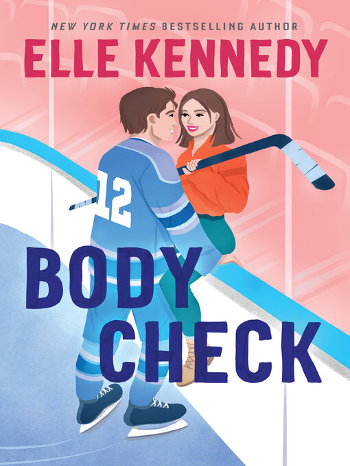 Title details for Body Check by Elle Kennedy - Available